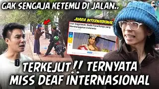 ACCIDENTALLY MET HER ON THE STREET. TURNS OUT TO BE MISS DEAF INTERNATIONAL. IMMEDIATELY INVITE H...
