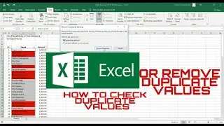 HOW TO CHECK DUPLICATE VALUES OR REMOVE DUPLICATE VALUES IN EXCEL