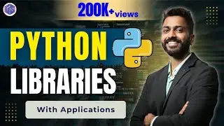 Python Libraries with their Applications | Python for Beginners