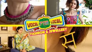 #VocalForLocal || Episode 1 || Clothing & Jewellery