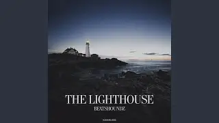 The Lighthouse (Original Mix)
