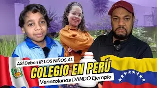 ASÍ se DEBE LLEVAR a los NIÑOS AL COLEGIO en Perú, Venezolanos dando EJEMPLO