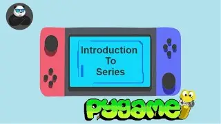 Pygame: Introduction to Series | Build Games in Python | Python Programming for beginners in Hindi