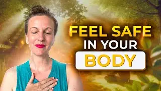 Feel SAFE In Your Body With EFT Tapping