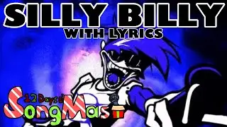 SILLY BILLY With Lyrics || HIT SINGLE REAL ||