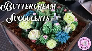 How to make Buttercream Succulents | With Vegan Buttercream