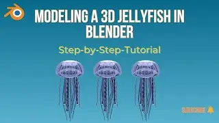 Modeling a 3D Jellyfish in Blender
