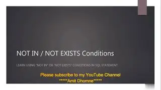 SQL Not EXISTS/Not IN Condition | MySQL NOT EXISTS /Not IN Condition | Handling Non-Exist in MySQL