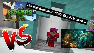Hypixel Bedwars VS ROBLOX Bedwars | I tried both of them