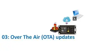 IoT M6 03: OTA