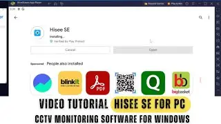 Hisee SE for PC| How to Install & Setup Hisee SE for PC App Using BlueStacks for Remote Surveillance