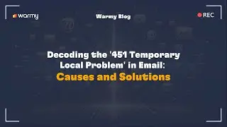 Decoding the '451 Temporary Local Problem' in Email: Causes and Solutions