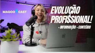 Conhecimento é dinheiro - MagooCast