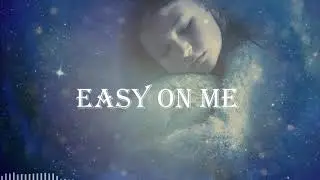 [ 1 Hour Loop ] Adele - Easy On Me