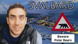Adventure to the North Pole’s Edge - The Most Northern Town on Earth