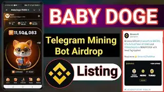 Baby Doge Airdrop Binance Listing Confirm / babydoge telegram mining bot airdrop | By Noor