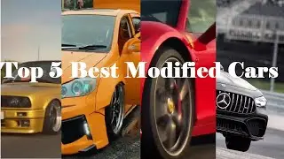 Most beautifully Modified Cars in 2020 | Top 5 Best Cars in the world