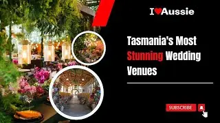 Tasmania's Most Stunning Wedding Venues | I Luv Aussie