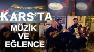 Kars'ta Müzik ve Eğlence Dolu Bir Gece #kars #azerbaycan #müzik