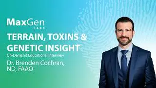 Terrain, Toxins, and Genetic Insight