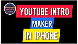 How to Make Intros for Youtube videos 2021 | easy way to make intro and outro for YT| Bhindartech07