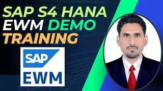 SAP S4 Hana EWM Demo Class | SAP EWM Training Videos |  SAP EWM Training