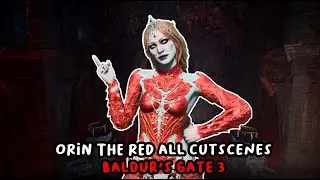 Orin The Red All Cutscenes [Baldur's Gate 3]