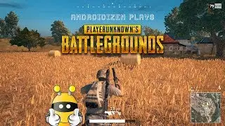 PlayerUnknown's Battlegrounds with Androidizen