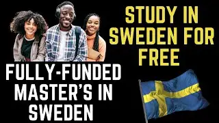 Study in Sweden | Master's scholarships for international students from all countries