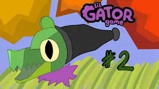 Lil Gator Game is Fantastic 2