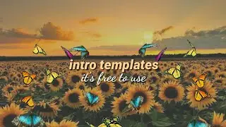 FREE aesthetic intro Templates | 2020 ( no text)