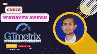 How To Check Website Speed Quality | Website Comparison Tools | Website Speed test plugin |GTMetrix|