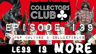 Pop Culture & Collectibles | Hot Toys Giveaway | Collectors Club Ep. 139 More Is Less