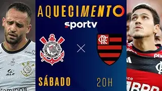 CORINTHIANS X FLAMENGO | AQUECIMENTO | COM IMAGENS | BRASILEIRÃO 2023 | 