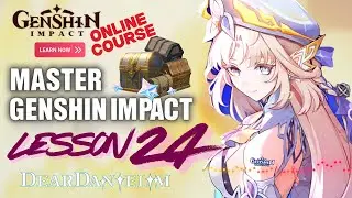 Lesson 24: Genshin Impact: Every Reputation Reward You Need to Unlock ASAP