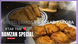 Bread Samosa & Bread Pakora Recipe / Iftar Recipe / Ramadan 2025