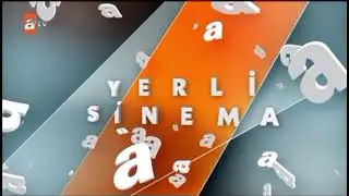 atv - İç Yapımlar, Yerli Sinema, Sponsorluk Örneği ve Akıllı İşaretler Jeneriği (7 Yaş ve Üzeri) 