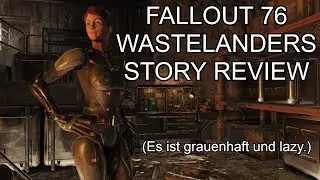 Fallout 76: Wastelanders Review (Deutsch)