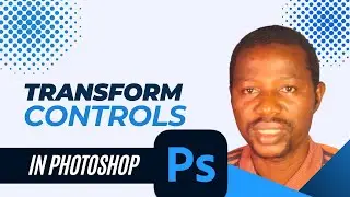 Transform controls in Photoshop