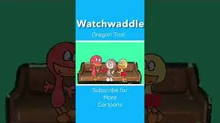 #watchwaddle #youtubeshorts #playlist #cartoon - Oregon Trail