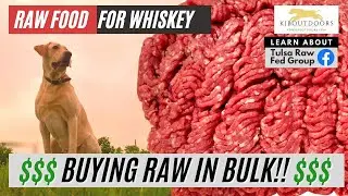 Raw Food (IN BULK!) for Whiskey (Tulsa Raw Fed Group)