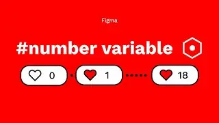 Tạo prototype thả tim nhiều lần với #number variable bằng Figma | kaorumap