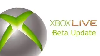 Xbox Live Beta Update