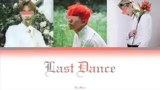 ~DK~ FireFlare ‘Last Dance’ -Color Coded Lyrics (han/rom/eng)
