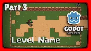 How to show the Level name in Godot Engine 3.4