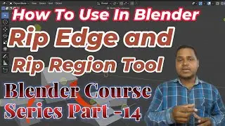 (90) 14🎯How To Use Rip Region and Rip Edge tool in Blender 🚀Blender Tutorial For Rip Region