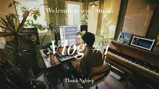 Vlog #1  - Khám phá studio 