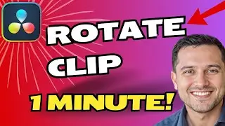 How to Rotate a Video in DaVinci Resolve | Quick & Easy Tutorial