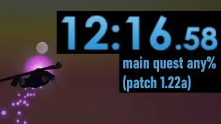 Gedonia speedrun main quest any% 12:16 (patch 1.22a)