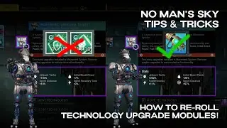 No Man's Sky | Tips & Tricks | How to Re-roll Technology Upgrade Modules! | Worlds Part 2 5.5